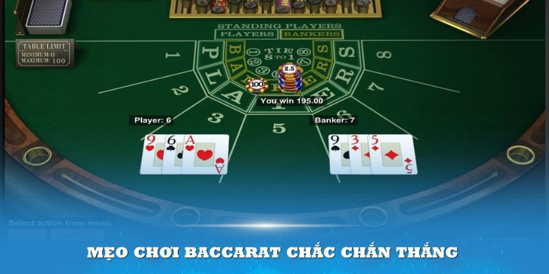 Mẹo chơi Baccarat chắc chắn thắng